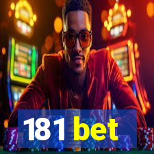 181 bet